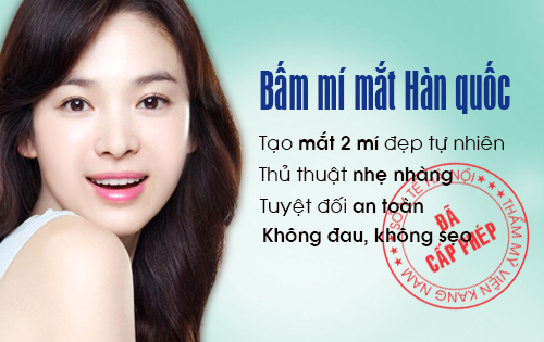 Bấm mí Hàn Quốc cho mắt đẹp tự nhiên